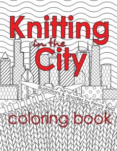 Knitting in the City Coloring Book: 8