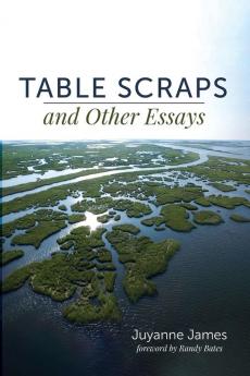 Table Scraps and Other Essays