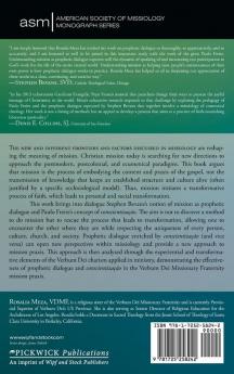 Toward a New Praxis-Oriented Missiology