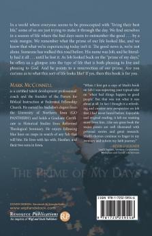 The Prime of My Days: Lessons in the Prime of Life from the Book of Job