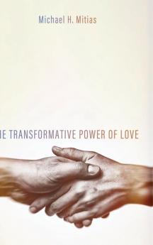 The Transformative Power of Love