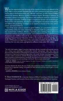 The Professionalization of Pastoral Care: The Sbc's Journey from Pastoral Theology to Counseling Psychology