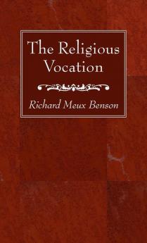 The Religious Vocation