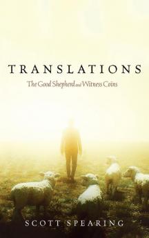 Translations: The Good Shepherd and Witness Coins