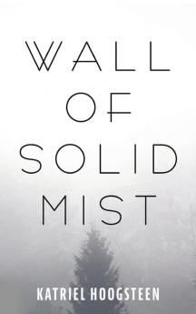 Wall of Solid Mist