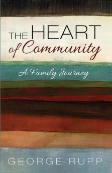 The Heart of Community: A Family Journey