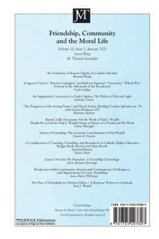 Journal of Moral Theology Volume 10 Issue 1: Friendship Community and the Moral Life