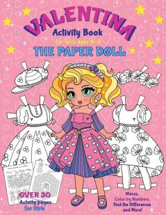 VALENTINA the Paper Doll Activity Book for Girls ages 4-8