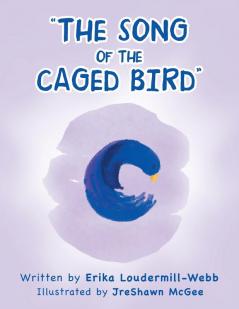 The Song of the Caged Bird