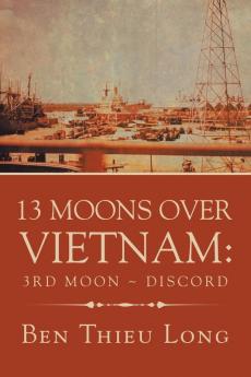 13 Moons over Vietnam