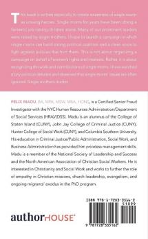 Legitimate Experience Single Moms -Unsung Heroes