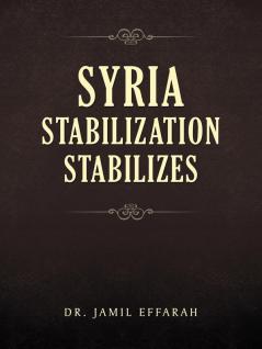 Syria Stabilization Stabilizes