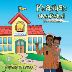 Khadijah the Rebel: #Justicealways