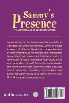 Sammy's Presence: The Adventures of Wilderness Pond