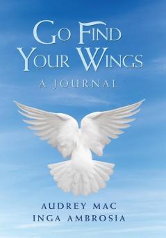 Go Find Your Wings