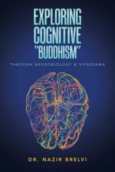 Exploring Cognitive Buddhism