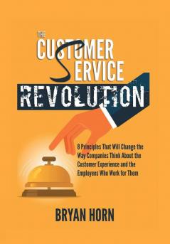 The Customer  Service  Revolution