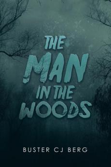 The Man in the Woods