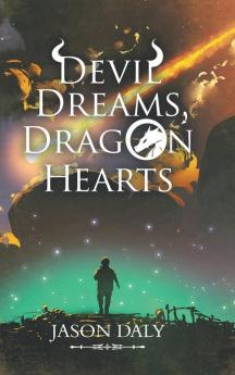 Devil Dreams Dragon Hearts