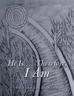 He Is ... Therefore I Am