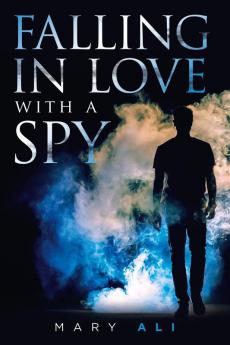 Falling in Love with a Spy