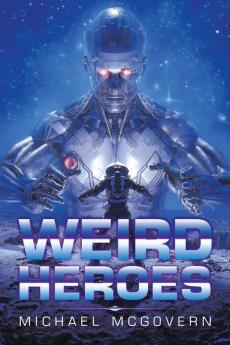 Weird Heroes