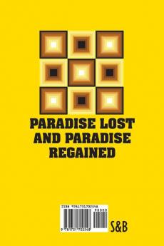 Paradise Lost and Paradise Regained