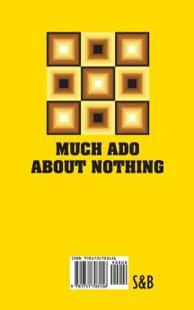 Much Ado About Nothing