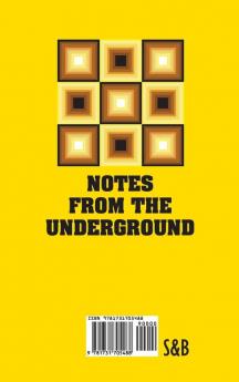 Notes from the Underground