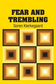 Fear and Trembling