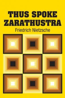 Thus Spoke Zarathustra