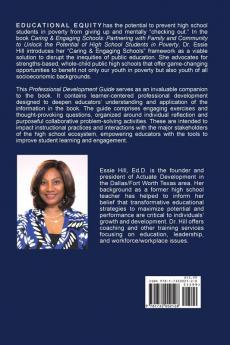 Caring & Engaging Schools: Partnering with Family and Community to Unlock the Potential of High School Students in Poverty: Professional Development Guide