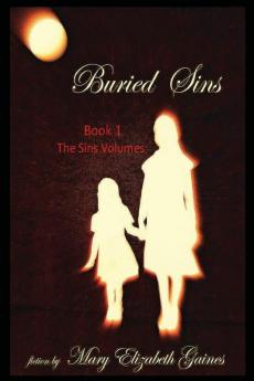 Buried Sins: Book 1 The Sins Volumes