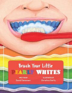 Brush Your Little Pearly Whites