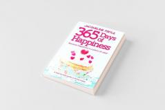 365 Days of Happiness - Because happiness is a piece of cake!