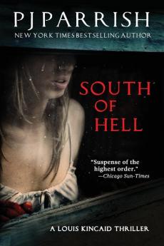 South of Hell: A Louis Kincaid Thriller: 8