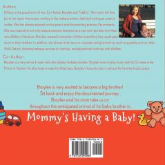 Mommy's Having a Baby: (Book 1)