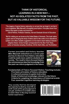 Future-Focused History Teaching: Restoring the Power of Historical Learning