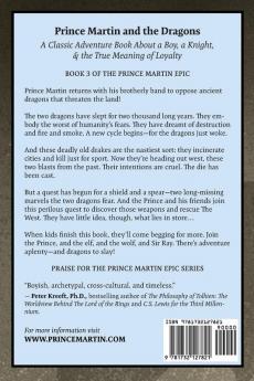 Prince Martin and the Dragons: A Classic Adventure Book About a Boy a Knight & the True Meaning of Loyalty: 3 (Prince Martin Epic)