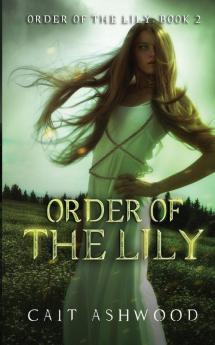 Order of the Lily: 2