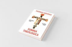 Summa Theologica Complete in a Single Volume