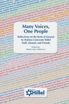 Many Voices One People: Reflections on the Book of Genesis by Hofstra University Hillel Staff Alumni and Friends