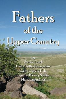 Fathers of the Upper Country: 2018