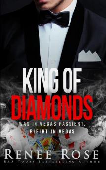 King of Diamonds: Was in Vegas passiert bleibt in Vegas: 1 (Unterwelt Von Las Vegas)