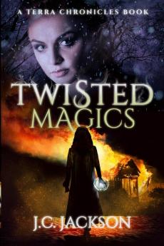 Twisted Magics: 1 (Terra Chronicles)