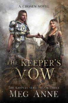 The Keeper's Vow: 3