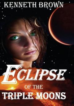 Eclipse of the Triple Moons: 1 (Mountain King)