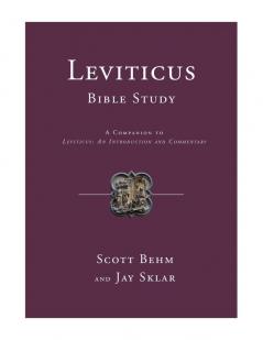 Leviticus Bible Study: A Companion to Leviticus: An Introduction and Commentary