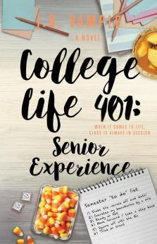 College Life 401: Senior Experience: 7