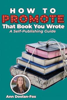 How To Promote That Book You Wrote